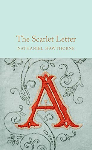 The Scarlet Letter: Nathaniel Hawthorne (Macmillan Collector's Library) von Pan Macmillan